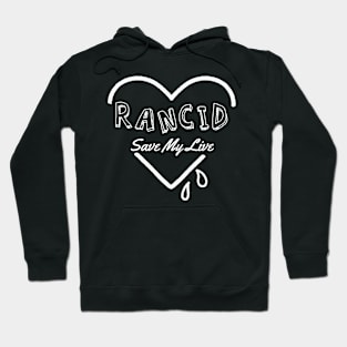 rancid ll save my soul Hoodie